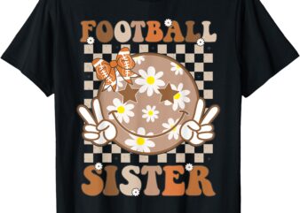 Football Sister Shirt For Girls Women Toddler Sport Lover T-Shirt