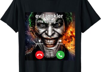 Funny Evil Jonkler Is Calling Halloween T-Shirt