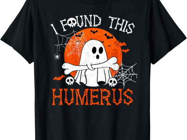 Funny i found this humerus boo ghost halloween costume t-shirt