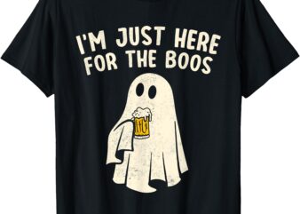 Funny I’m Just Here For The Boos Halloween Costumes Ghost T-Shirt