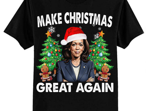 Funny kamala 2024 make christmas great again men women t-shirt ltsp