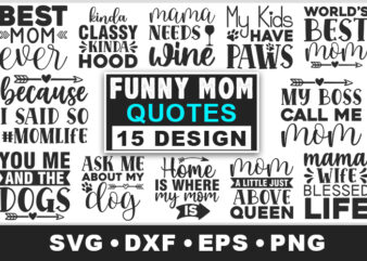 Funny mom quotes bundle