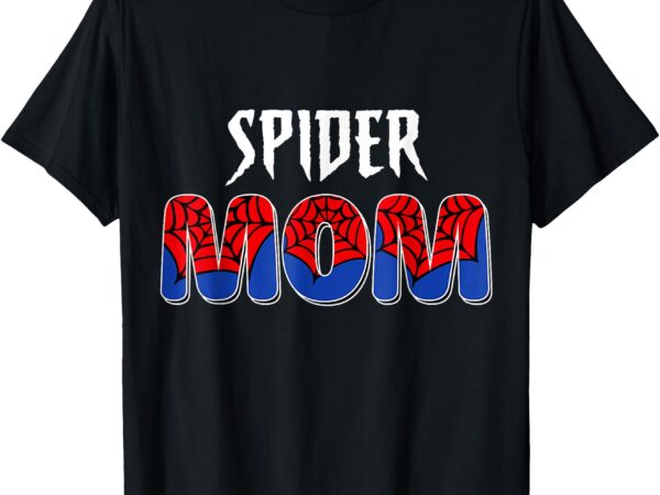 Funny spider mom for women girls love t-shirt