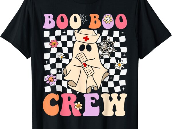 Groovy boo boo crew nurse funny ghost women halloween nurse t-shirt