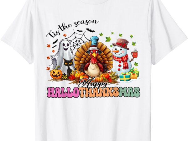 Happy hallothanksmas funny halloween thanksgiving christmas t-shirt