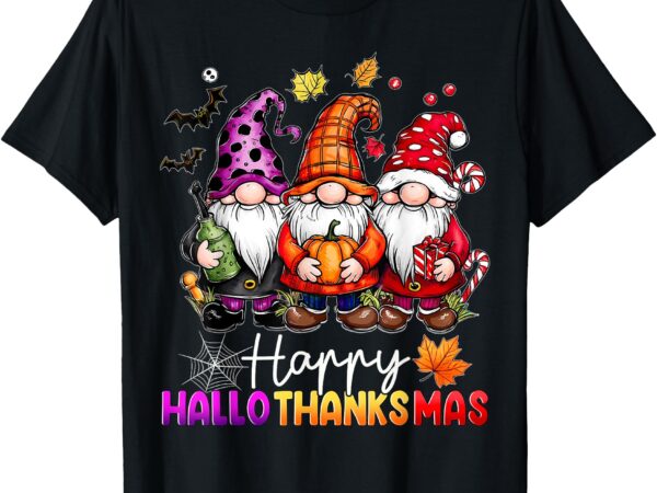 Happy hallothanksmas gnomes lover halloween merry christmas t-shirt