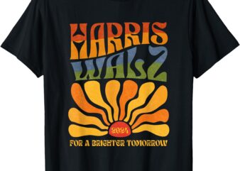 Harris Waltz For A Brighter Tomorrow Boho Aesthetic T-Shirt