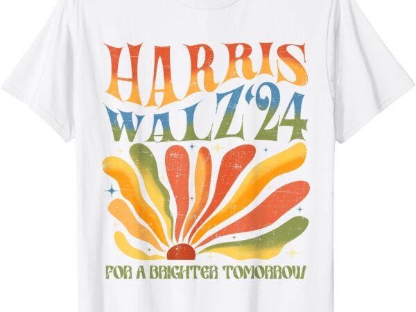 Harris walz for a brighter tomorrow kamala harris walz 2024 t-shirt