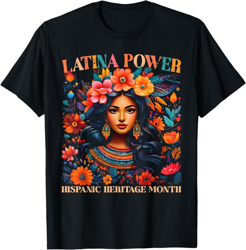 Hispanic Heritage Shirts Latina Power Flowers Women Girls T-Shirt