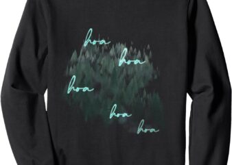 Hoa hoa hoa hoa season Sweatshirt