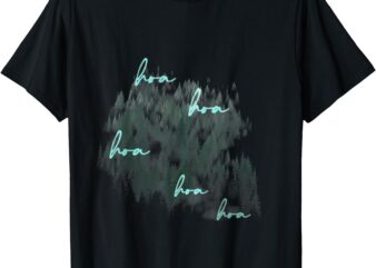 Hoa hoa hoa hoa season T-Shirt