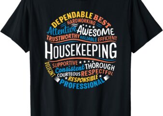 Housekeeping Appreciation Gifts Environmental Services Week T-Shirt