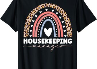 Housekeeping Manager Rainbow Leopard Appreciation ( Back ) T-Shirt