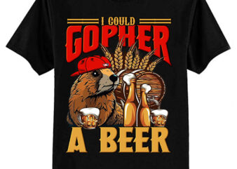 I Could Gopher A Beer T-Shirt ltsp