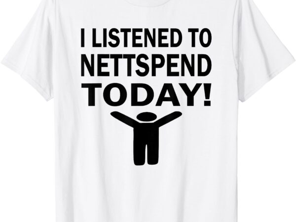 I listened to nettspend today concert tour music t-shirt