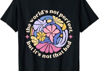 If We Have Each-Other Floral Art Benjamin T-Shirt