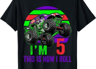 I’m 5 This Is How I Roll Monster Truck Car 5th Birthday Boys T-Shirt