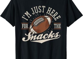 I’m Just Here For The Snacks Funny Fantasy Football League T-Shirt