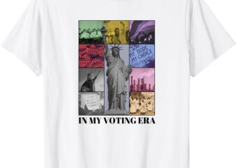 In My Voting Era, Presidential Election 2024, Harris Walz T-Shirt