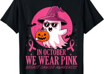 In October We Wear Pink Breast Cancer Awareness Halloween T-Shirt