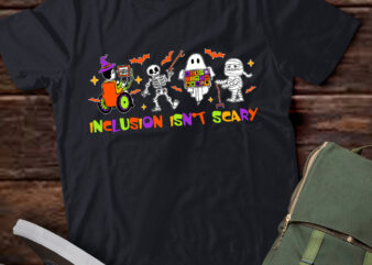 Inclusion Isn’t Scary Teacher Skeleton Ghost Cute Halloween T-Shirt ltsp