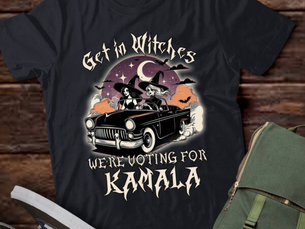 Kamala harris vote feminist democrat election first female madam president get in witches shirt ltsp t shirt vector art