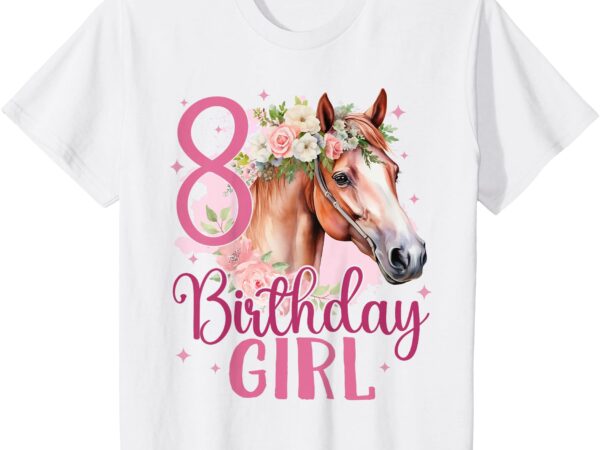 Kids 8th birthday horse 8 years eight finally 8 birthday girl t-shirt