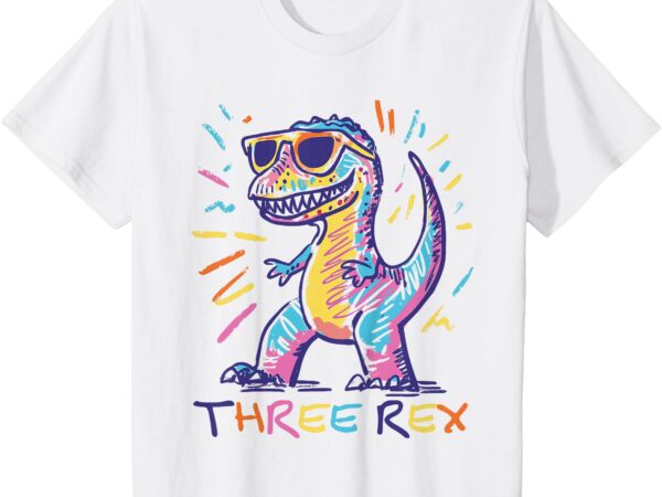 Kids three rex 3rd birthday gifts third dinosaur boy 3 years old t-shirt