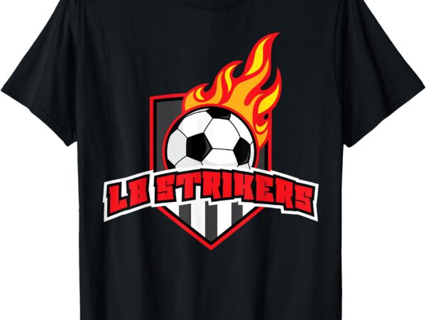 Lb strikers soccer t-shirt