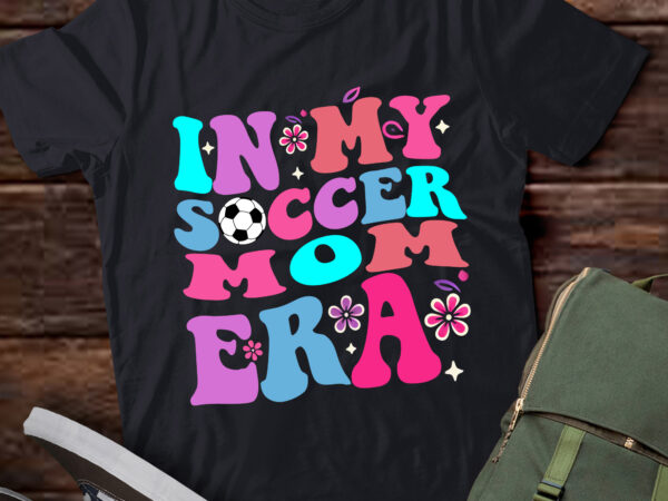 Lt361 in my soccer mom era football mama groovy life t shirt vector graphic