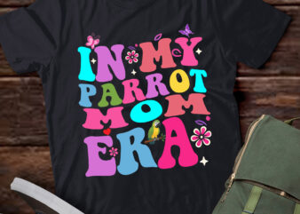 LT371 In My Parrot Mom Era Cute Parrot Mom Pet Lover t shirt vector graphic