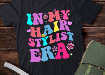 LT372 In My Hair Stylist Era Retro Groovy Hairdresser t shirt vector graphic