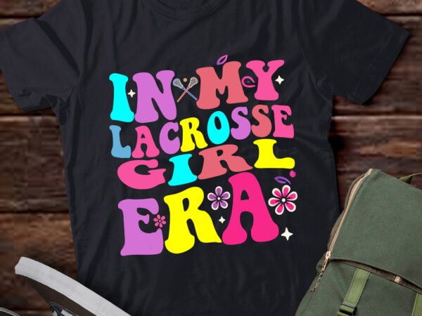 Lt374 in my lacrosse girl era groovy retro funny girl women t shirt vector graphic