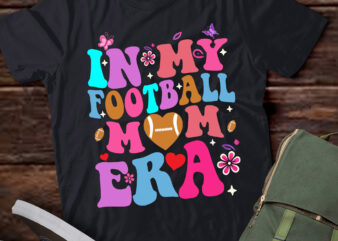 LT387 In My Football Mom Era Retro Football Mom Gift