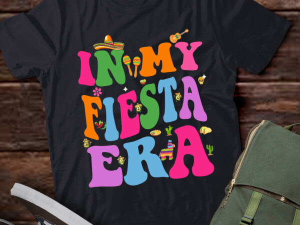 Lt388 in my fiesta era retro cinco de mayo gift for women t shirt vector graphic