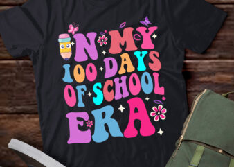 LT399 In My 100 Days of School Era Cute 100th Day of School t shirt vector graphic