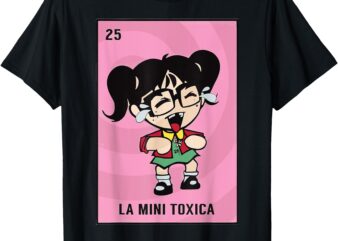 La Mini Toxica Kids Card Mexican Lottery Card Baby Girl T-Shirt