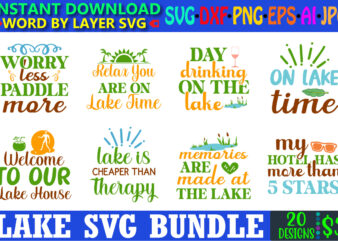 Lake svg bundle, lake design bundle, lake t-shirt bundle, lake design, lake svg, lake saying svg, lake vector,instant download, lake quotes