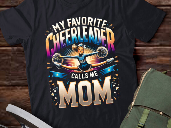 M440 my favorite cheerleader calls me mom cheerleading t shirt designs for sale