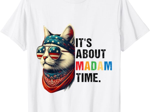 Madam time president 2024 kamala harris dnc rally print t-shirt