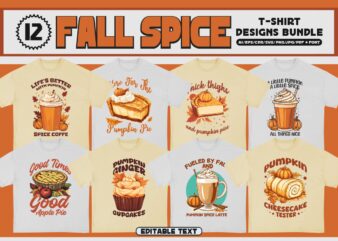 Fall Spice T-Shirt Designs Bundle