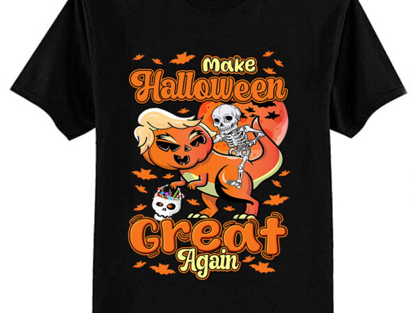 Make halloween great again trump funny pumpkin skeleton t-rex t-shirt ltsp