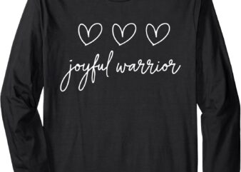 Minimalist Joyful Warrior Long Sleeve T-Shirt