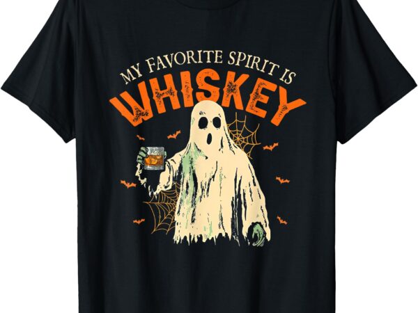 My favorite spirit is whiskey funny ghost halloween costume t-shirt