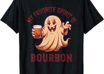 My Favorite Spirit is Bourbon _ Bourbon Lover Gifts T-Shirt