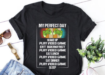 My Perfect Day Video Games T-Shirt Design