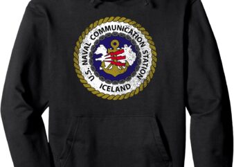 Naval Communication Station NAVCOMMSTA Keflavik Iceland Pullover Hoodie