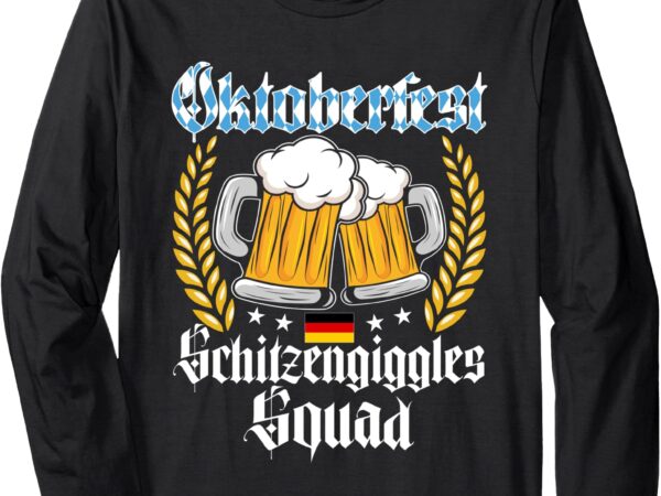 Oktoberfest schnitzengiggles squad long sleeve t-shirt