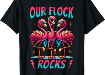 Our Flock Rocks Cute Flamingo Matching Family Vacation Group T-Shirt