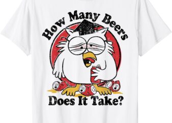 Owl How Many Beers Does It Take T-Shirt